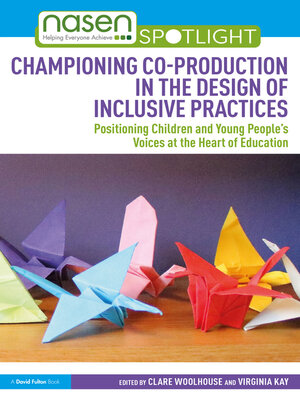 cover image of Championing Co-production in the Design of Inclusive Practices